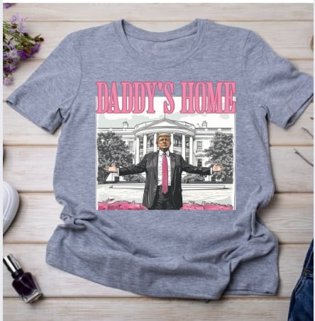 Daddy's Home - Trump