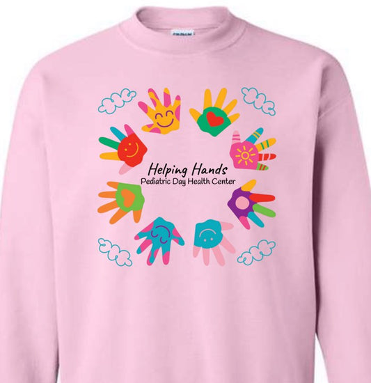 Helping Hands - Pediatric Day Health Center - Sweatshirt