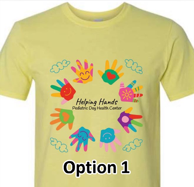 Helping Hands - Pediatric Day Health Center T-Shirt