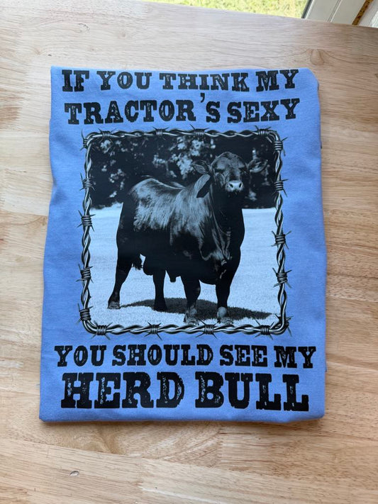You Should See My Herd Bull